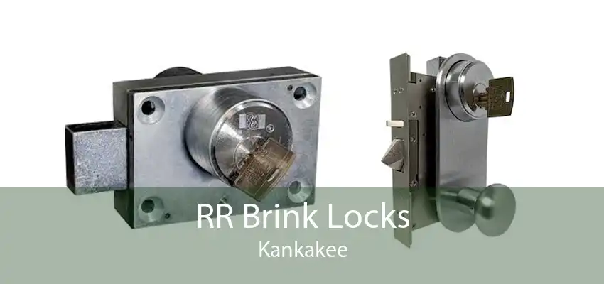 RR Brink Locks Kankakee